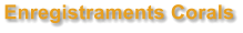 Enregistraments Corals