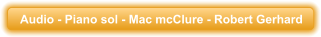 Audio - Piano sol - Mac mcClure - Robert Gerhard