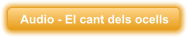 Audio - El cant dels ocells